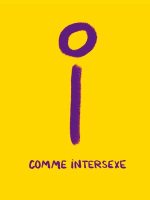 cover image of I comme Intersexe